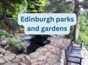  Edinburgh parks and gardens